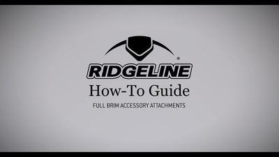 Ridgeline® Full Brim How-To Guide — Accessory Attachments