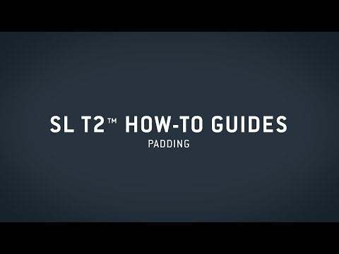 SL T2™ Padding